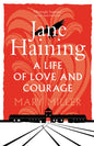 Jane Haining : A Life of Love and Courage-9781780276663