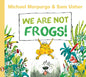 We Are Not Frogs!-9781781125120
