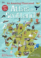 An Amazing Illustrated Atlas of Scotland-9781782507482