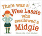 There Was a Wee Lassie Who Swallowed a Midgie-9781782508076