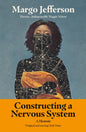 Constructing a Nervous System : A Memoir-9781783785568