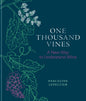 One Thousand Vines : A New Way to Understand Wine-9781784729233