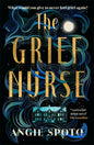 The Grief Nurse : 'A powerful debut novel' - The Guardian-9781785306297