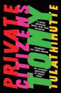 Private Citizens : ‘The first great millennial novel’ New York Magazine.-9781786071484