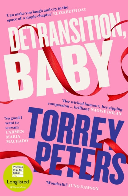 Detransition, Baby : Longlisted for the Women's Prize 2021 and Top Ten Times Bestseller-9781788167222