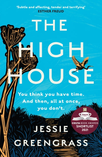 The High House : Shortlisted for the Costa Best Novel Award-9781800750913