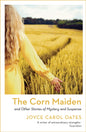The Corn Maiden : And Other Stories of Mystery and Suspense-9781801102964
