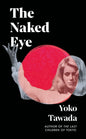 The Naked Eye-9781803511719