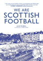 We Are Scottish Football-9781804251577
