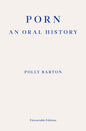 Porn : An Oral History-9781804270400