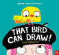 That Bird Can Draw!-9781805135791