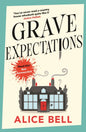 Grave Expectations : The hilarious and gripping BBC Radio 2 Book Club pick-9781838958428