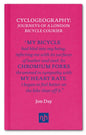 Cyclogeography : Journeys of a London Bicycle Courier-9781907903991