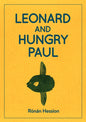 Leonard and Hungry Paul-9781910422441