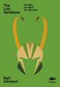 The Loki Variations : The Man, The Myth, The Mischief-9781912489688