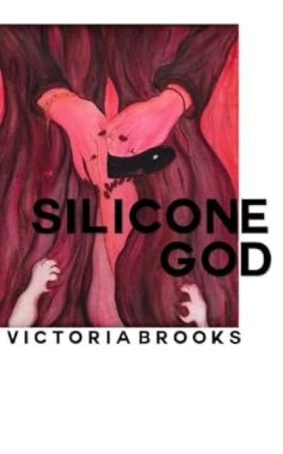 Silicone God-9781913430160