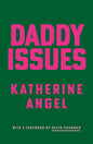 Daddy Issues-9781913512736