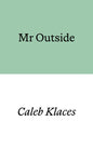 Mr Outside-9781913513801