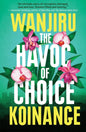 The Havoc of Choice-9781914344305