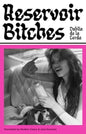 Reservoir Bitches : Longlisted for the International Booker Prize 2025-9781915590435