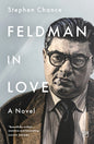 Feldman in Love : A Novel-9781915606716