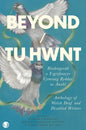 Beyond/Tu Hwnt : anthology of Welsh Deaf and Disabled Writers-9781916632080