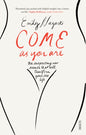 Come as You Are : the bestselling guide to the new science that will transform your sex life-9781925228014