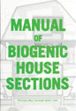 Manual of Biogenic House Sections-9781957183091