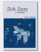 Sick Story: A Remix