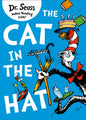 The Cat in the Hat by Dr. Seuss