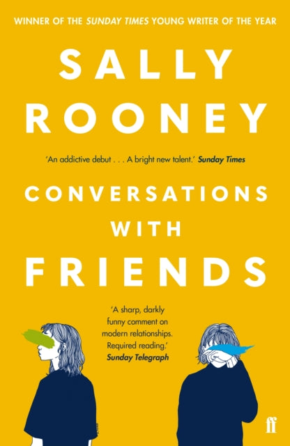 Conversations with Friends : from the internationally bestselling author of Normal People by Sally Rooney