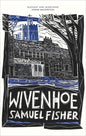Wivenhoe by Samuel Fisher | Event Tickets 24th February @ 7pm