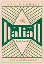 The Italian Deli Cookbook by Theo Randall