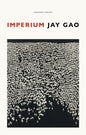 Imperium by Jay Gao | Signed pre-order for collection in store
